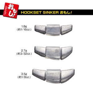 Hookset Sinker OMOSHI !